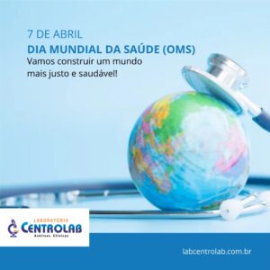 Read more about the article 7 de Abril Dia Mundial da Saúde (OMS)