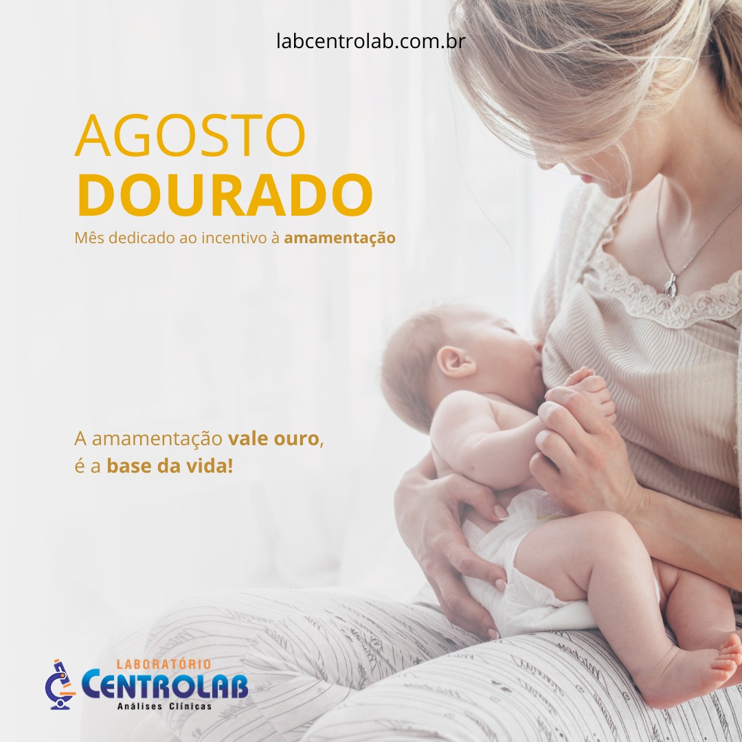 You are currently viewing Agosto Dourado – Mês de incentivo a amamentação